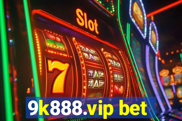 9k888.vip bet